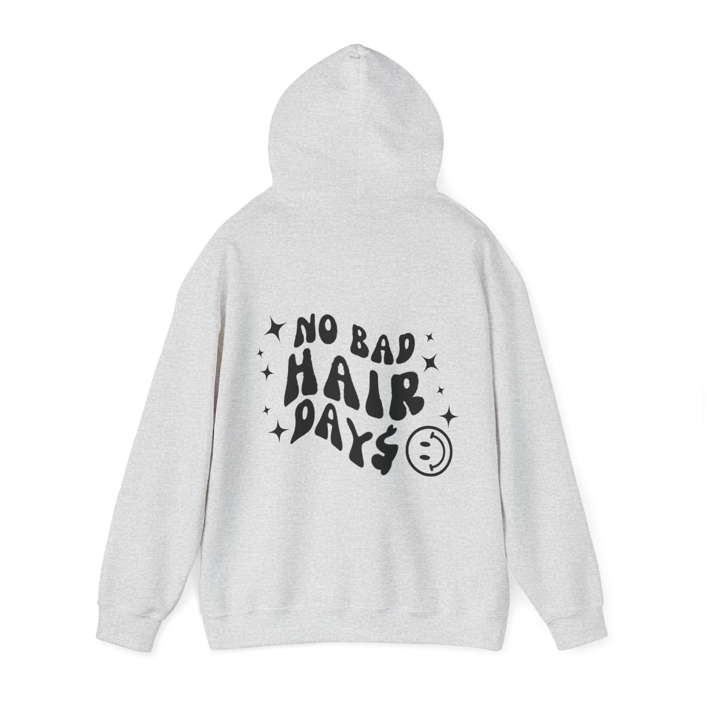 NO BAD HAIR DAY$ HOODIE