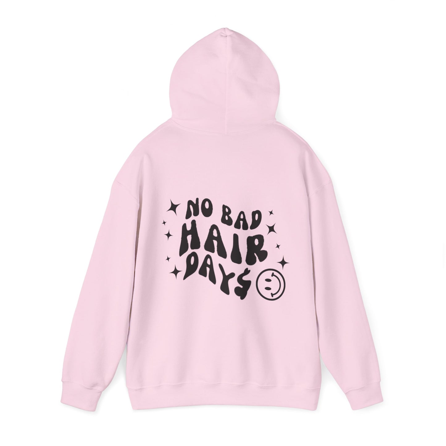 NO BAD HAIR DAY$ HOODIE