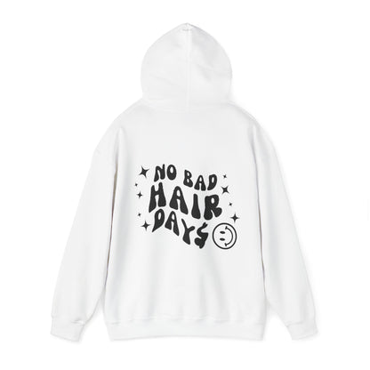 NO BAD HAIR DAY$ HOODIE