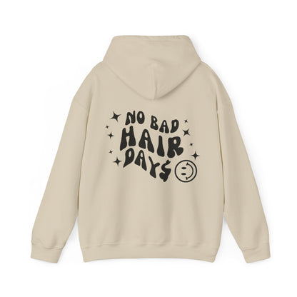 NO BAD HAIR DAY$ HOODIE