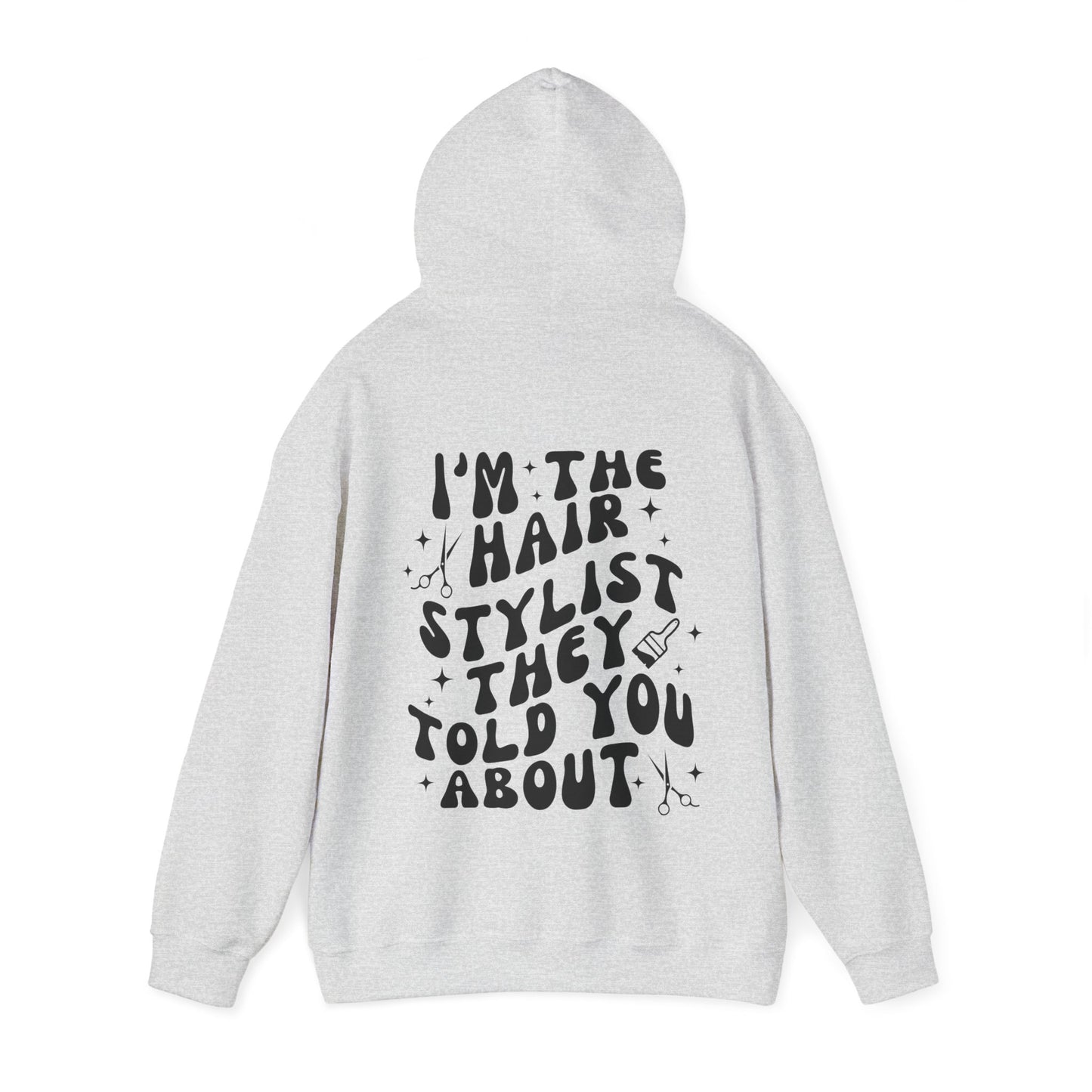 HAIRSTYLIST HOODIE