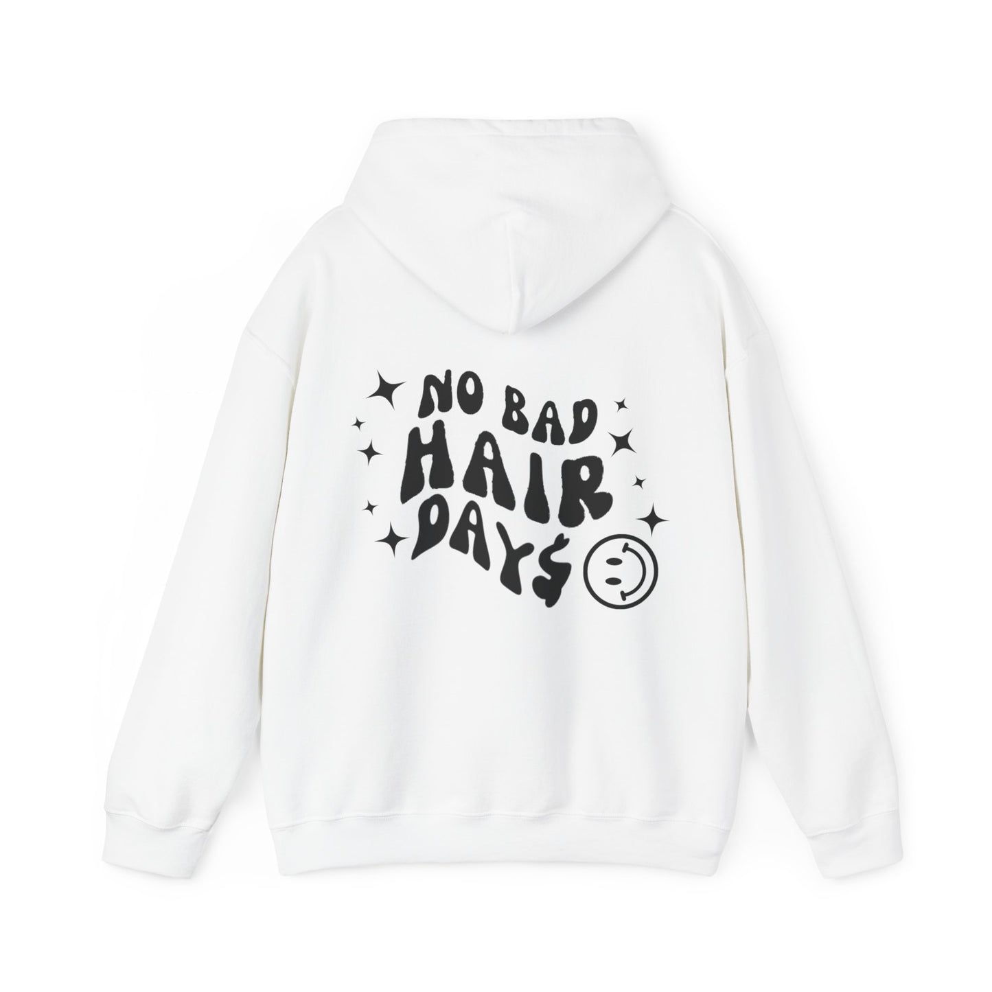 NO BAD HAIR DAY$ HOODIE