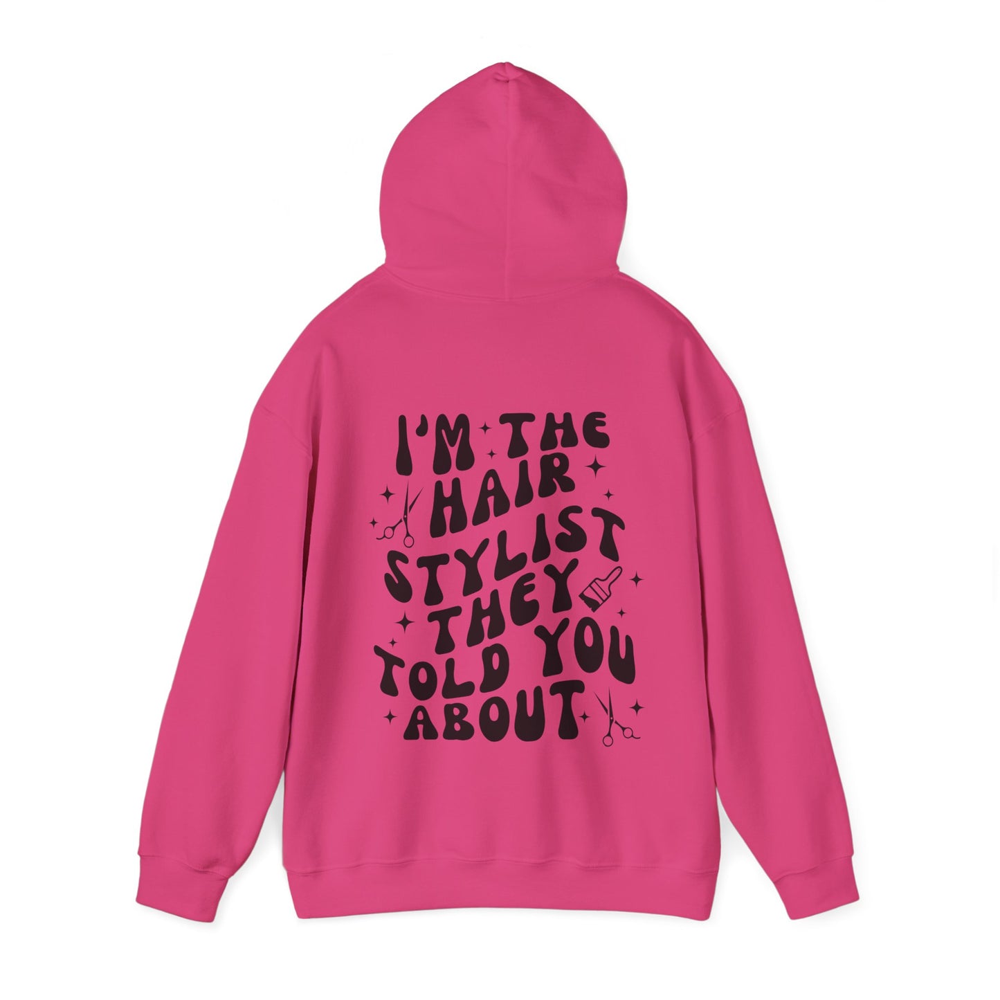 HAIRSTYLIST HOODIE