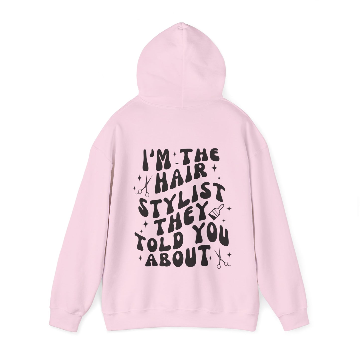 HAIRSTYLIST HOODIE