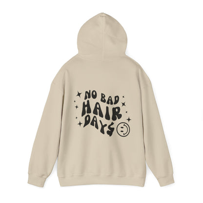 NO BAD HAIR DAY$ HOODIE