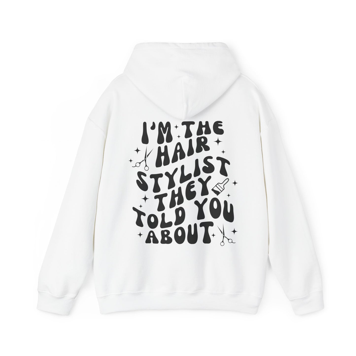 HAIRSTYLIST HOODIE