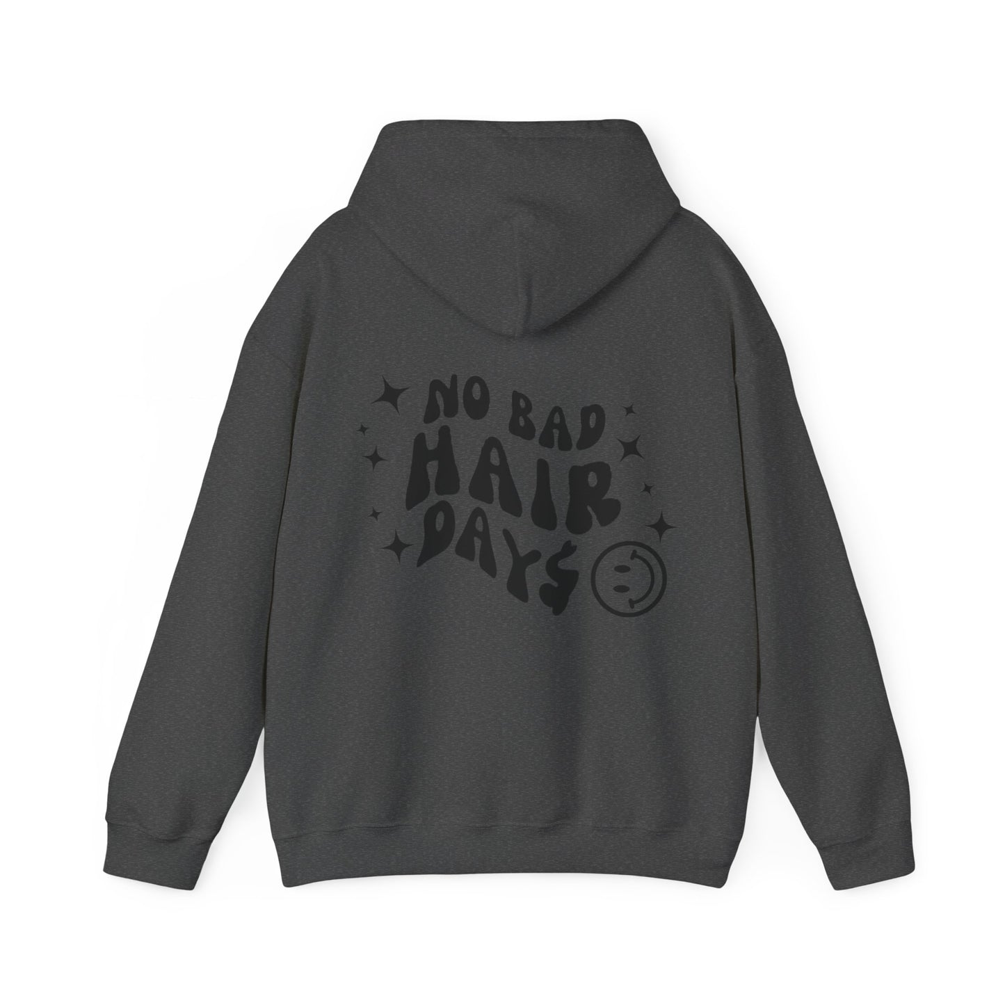 NO BAD HAIR DAY$ HOODIE